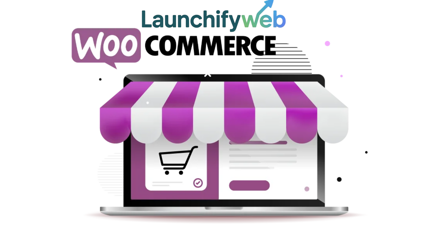 Launchifyweb WooCommerce – Store